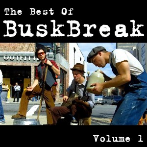 Best of Busk Break, Volume 1